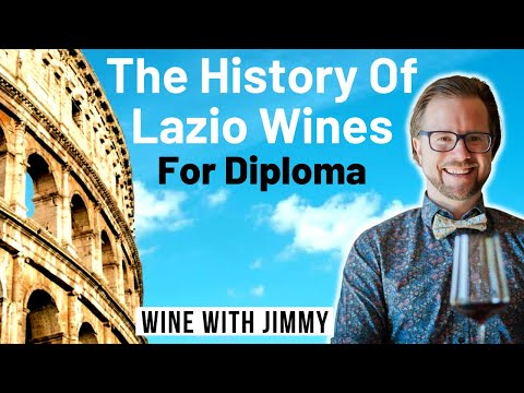 WSET Level 4 Diploma D3 Lazio History and Wine Business