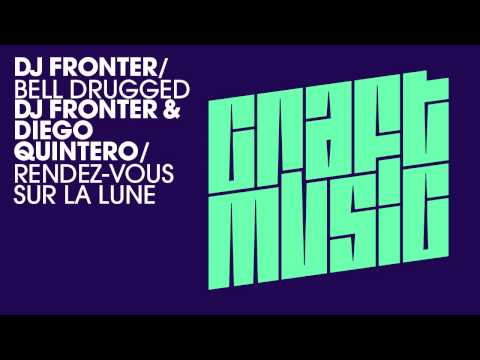 DJ Fronter & Diego Quintero - Rendez-vous sur la lune (Original Mix)
