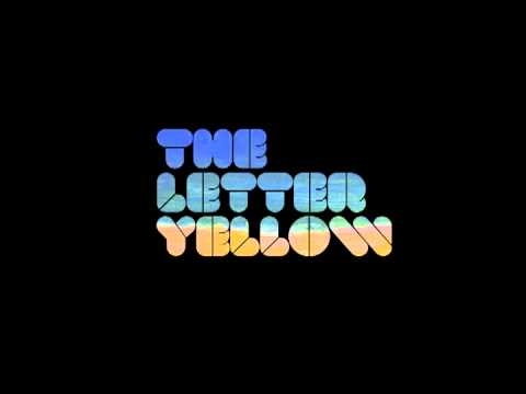 The Letter Yellow - Out On The Streets