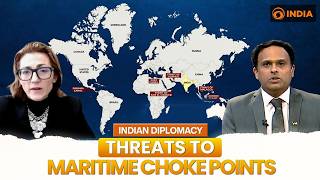 Indian Diplomacy: Threats to Maritime Choke Points