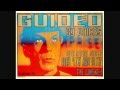 Guided By Voices - A Earful O' Wax