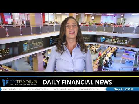 CM trading - Daily financial news 09-09-2019