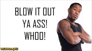 Ludacris - Blow It Out (Lyrics)