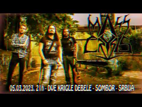 MASS CRYSIS   Thrash Invasion Tour 05 March 2023 -  DVE KRIGLE DEBELE Sombor (RS)