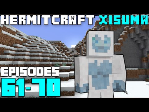 Hermitcraft Six - Best Of Xisuma - Episodes 61-70