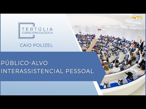 Tertúlia Conscienciologia 5629 - Público-Alvo Interassistencial Pessoal (Interassistenciologia)