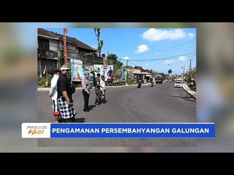 PENGAMANAN PERSEMBAHYANGAN GALUNGAN POLRES BANGLI