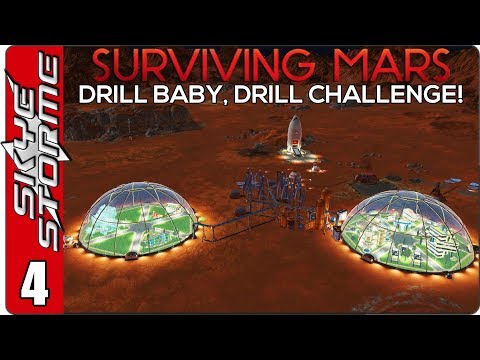 THE SECOND WAVE! - SURVIVING MARS Space Race - The Drill Baby, Drill! Challenge! - Ep 4