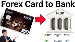 How to Transfer funds from forex card to Bank account 2023 Tutorial