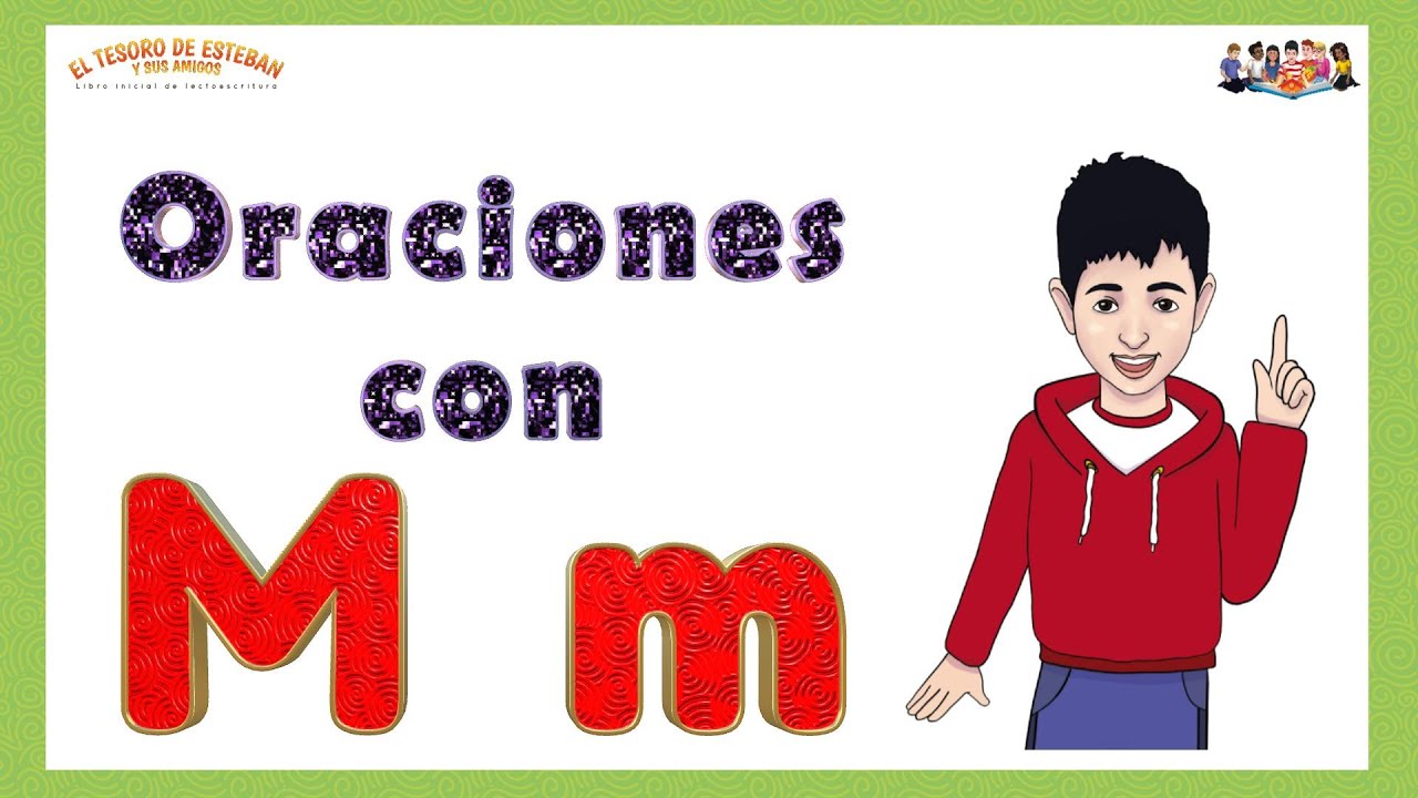 La letra M | Aprende a escribir oraciones | Fácil y divertido