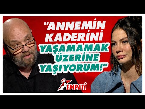 "Annemin Kaderini Yaşamamak Üzerine Yaşıyorum!" | Demet Özdemir - Ahmet Mümtaz Taylan ile Empati