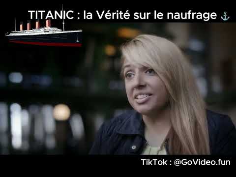 Titanic, la vérité sur le naufrage