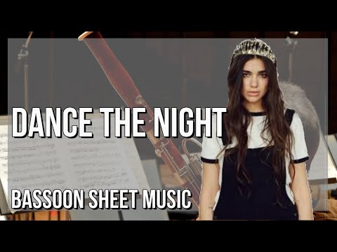 Bassoon Sheet Music: How to play Dance The Night by Dua Lipa