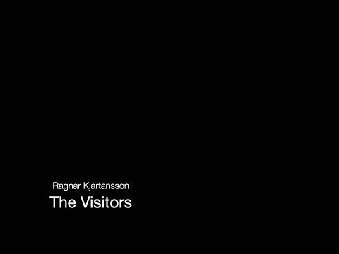 Ragnar Kjartansson, The Visitors Complete Video