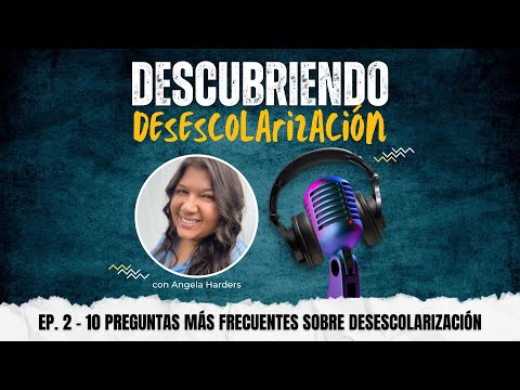 10 preguntas frecuentes sobre desescolarización