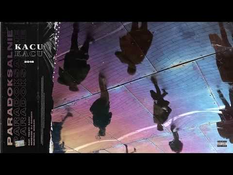 Kacu / BobAir - Paradoksalnie (feat. DJ Gondek)