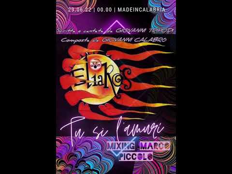 Marco Piccolo & Eliakos -Tu sì l'amuri