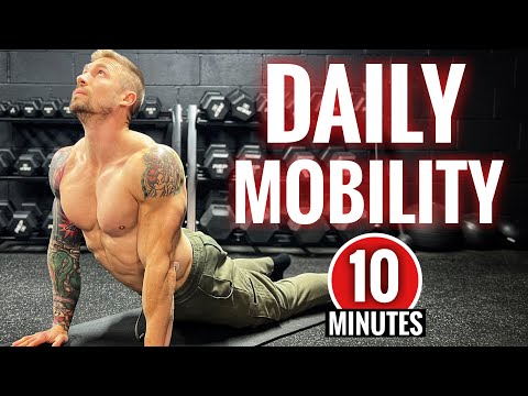 DO THIS 10 Minute Mobility Routine EVERY DAY (Follow Along)