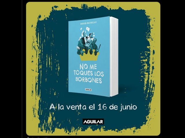 Vídeo relacionado con No me toques los Borbones: Locuras, escándalos, torpezas, batallitas, maldiciones y mamoneos de la dinastía más incombustible y longeva de nuestra historia (Divulgación)