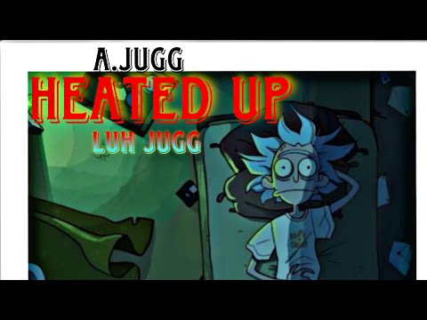 Lil Ahk - Heated up x Luh Jugg