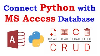 How to Connect Python with Microsoft Access Database