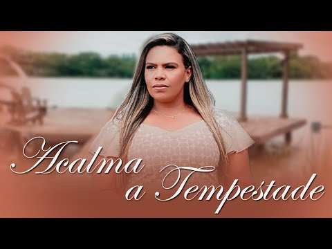 Acalma A Tempestade - Pri Silva