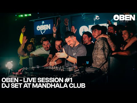 OBEN LIVE SESSION #1 DJ SET AT MANDHALA CLUB
