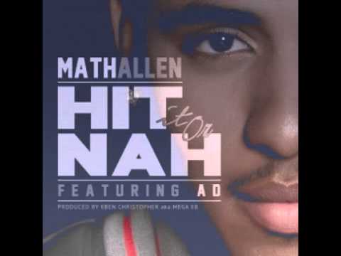 Math Allen ft. AD - Hit it or nah [Best of R&B]