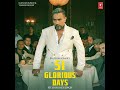 Chillgum Official Music Video 51GLORIOUS DAYS YoYo Honey Singh Ragini Viswakarma Bhushan Kumar