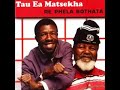 Tau Ea Matsekha