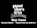 GTA: San Andreas - Main Theme | Michael Hunter - "Theme from San Andreas"