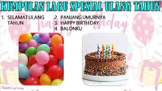 Download lagu 1 JAM SPESIAL LAGU ULANG TAHUN FULL ALBUM MUSIK MP3 ~ LAGU ANAK ANAK mp3