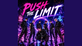 PUSH THE LIMIT
