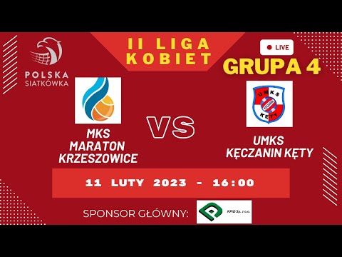 🔴 NA ŻYWO 🏐 MKS MARATON KRZESZOWICE 🆚 UMKS KĘCZANIN KĘTY 📆11.02.2023 ⏰godzina 16.00