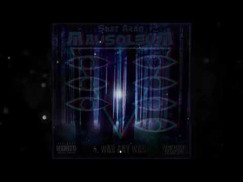 Shat Aran - War Any War (produced by Don Goliath)