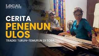 Cerita Penenun Ulos yang Turun-Temurun Melestarikan Tradisi dari Nenek Moyang di Bustak Nabirong
