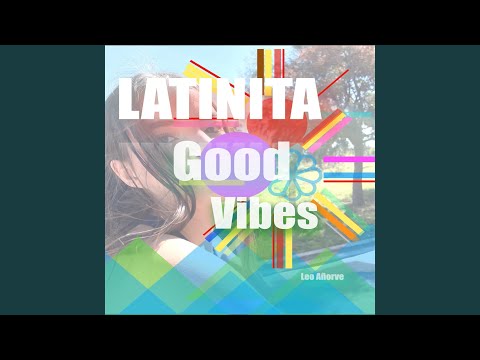 Latinita Good Vibes