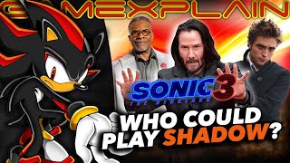 Sonic the Hedgehog 3: Who Should Play Shadow in the Movie + Voice Sample Tests