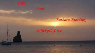 Sedd ft. Barbara Breedijk - Billekoek Live