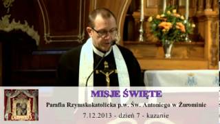 preview picture of video 'Misje Święte 2013 w Parafii Św. Antoniego w Żurominie - dzień 7'