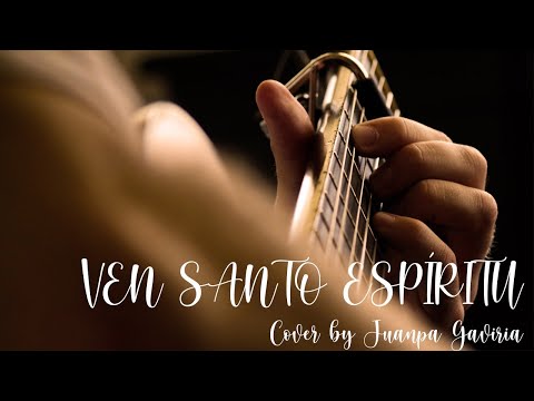 Ven Santo Espíritu - Juan Pa Gaviria - Cover #JesusDavidSernaOrozco