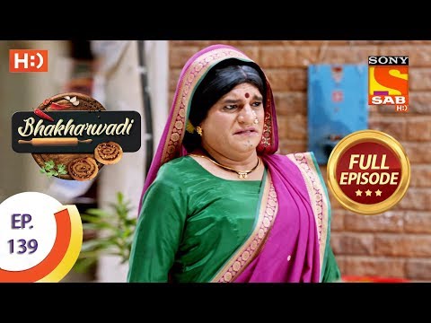 Bhakharwadi - Ep 139 - Full Episode - 22nd August, 2019