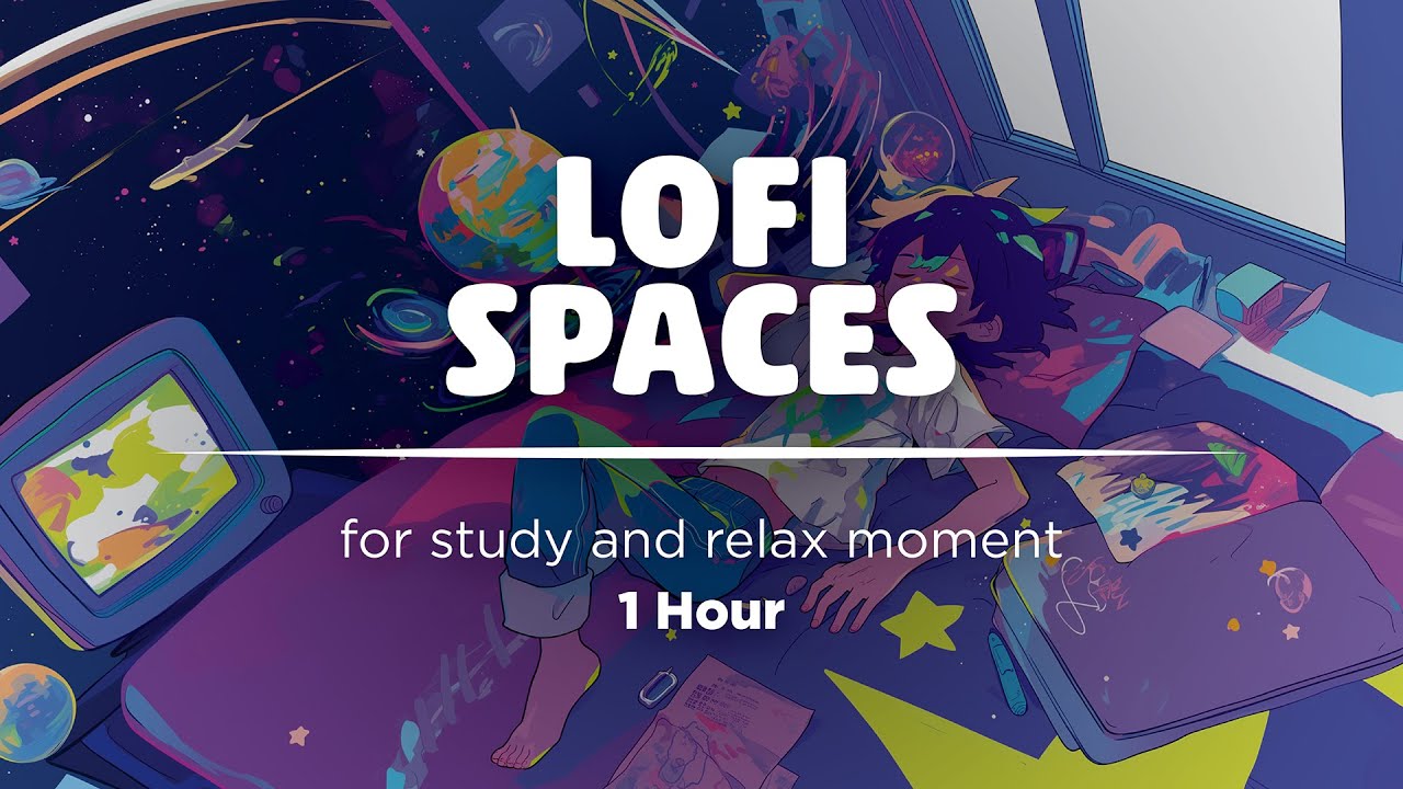 Lofi for Study and Relax (Hip Hop Jazz Vibes)  ▶︎🎵  LOFI SPACES