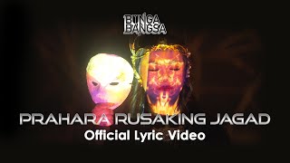 Download lagu BUNGA BANGSA - PRAHARA RUSAKING JAGAD mp3