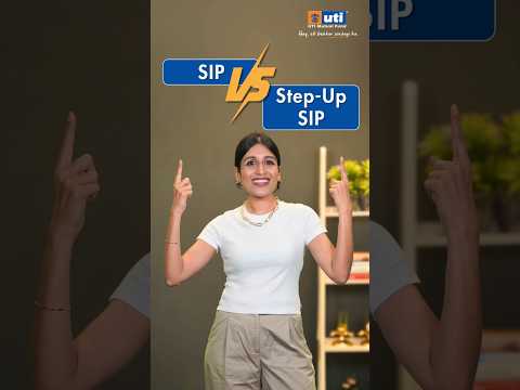SIP vs Step up SIP
