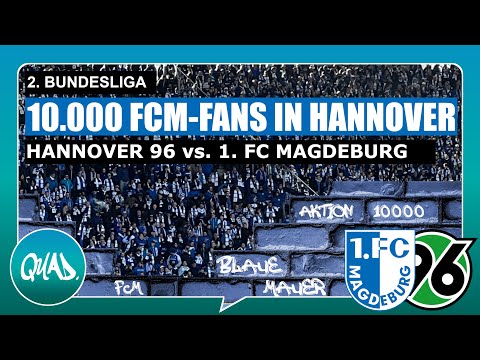 10.000 MAGDEBURG-FANS!💥: "Das größte Auswärtsspiel seit dem Mauerfall!"| H96 - 1. FCM | 26.02.2023