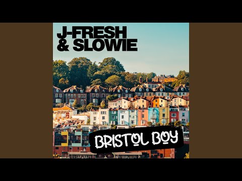 Bristol Boy (Explicit)