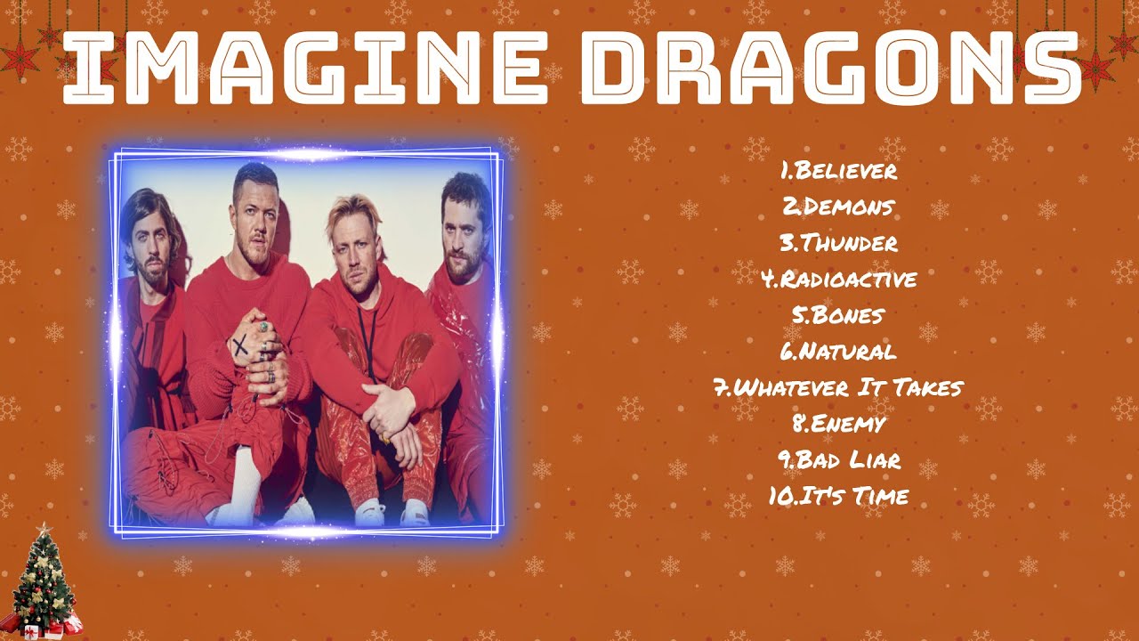 IMAGINE DRAGONS ~ Greatest Hits Full 2024