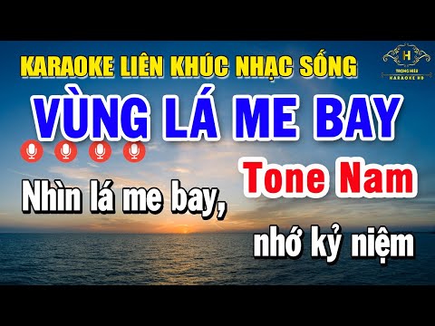 Karaoke Liên Khúc Nhạc Vàng Tone Nam | Bolero Tuyển Chọn Nhạc Xưa - Vùng Lá Me Bay