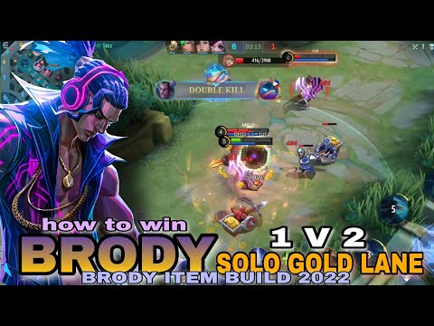 how to play 1 vs 2 in gold lane using brody best build 2022 #mlbb #brodymlbb #brodybestbuild2022